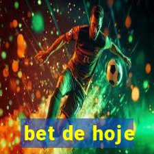 bet de hoje