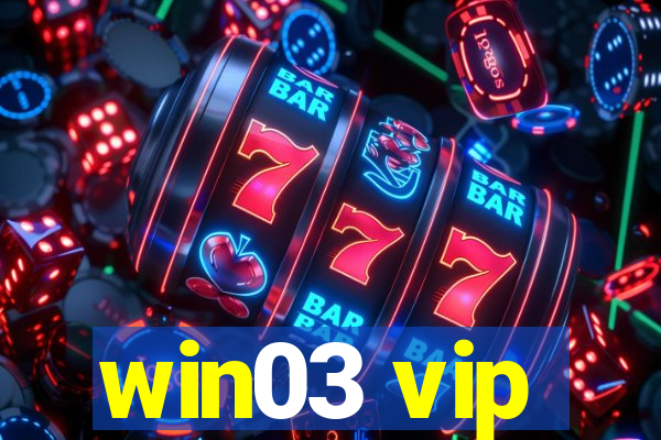 win03 vip