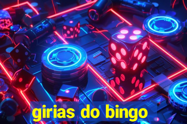 girias do bingo