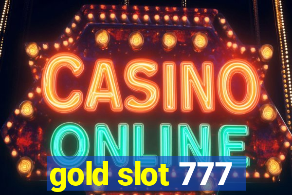 gold slot 777