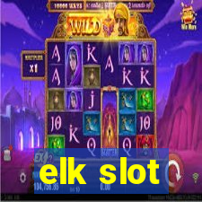 elk slot