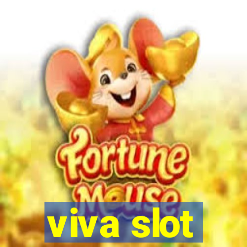 viva slot