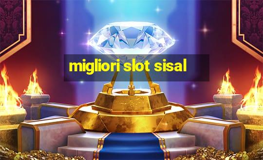 migliori slot sisal