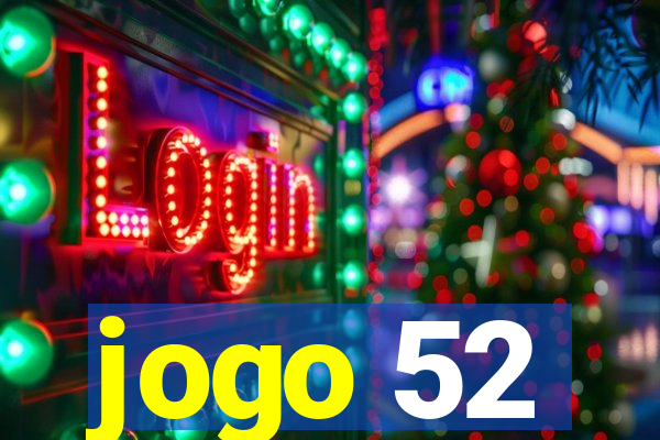 jogo 52