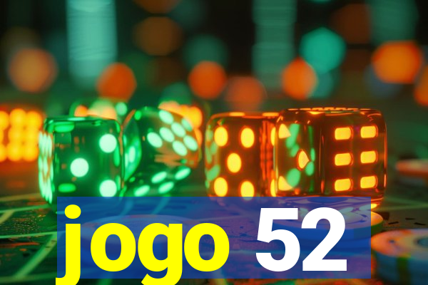 jogo 52