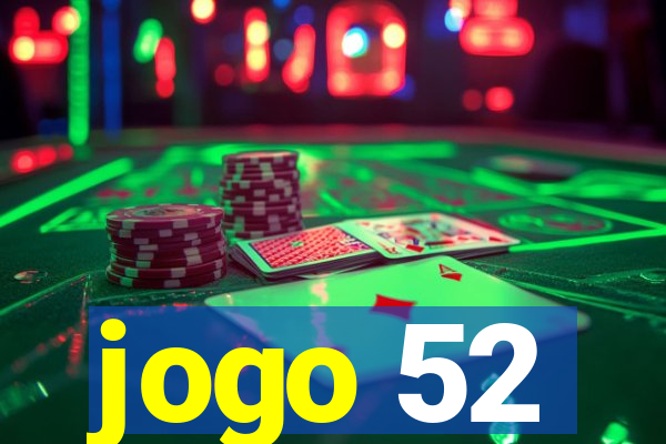 jogo 52