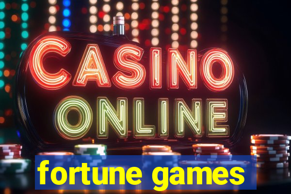 fortune games