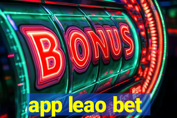 app leao bet