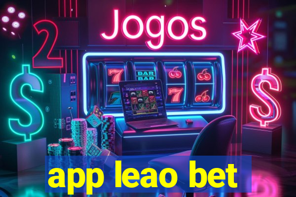 app leao bet