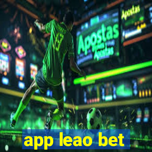 app leao bet