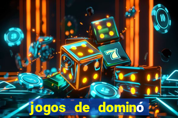 jogos de dominó que ganha dinheiro de verdade