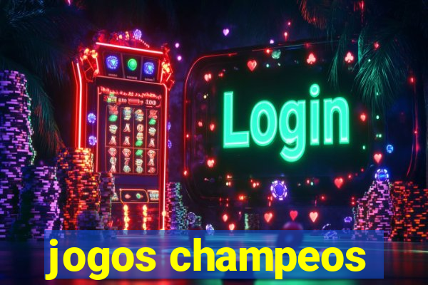 jogos champeos