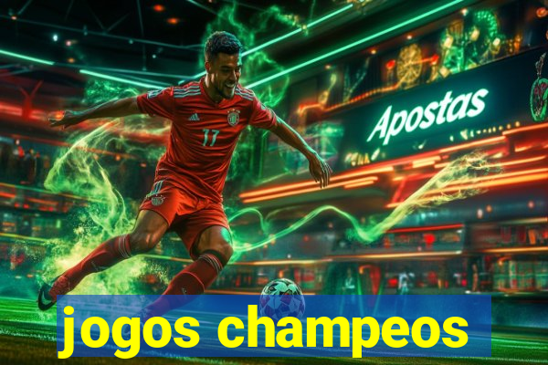 jogos champeos