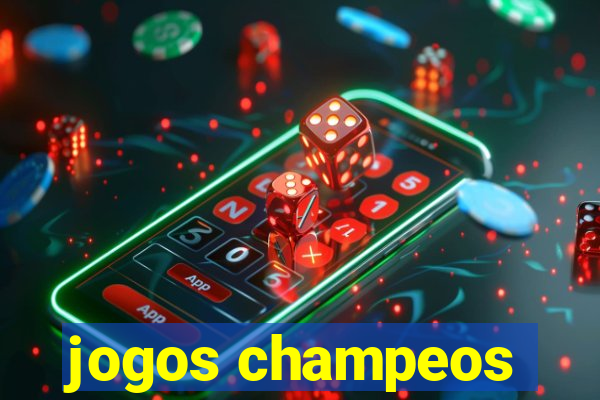 jogos champeos