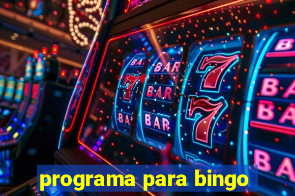 programa para bingo