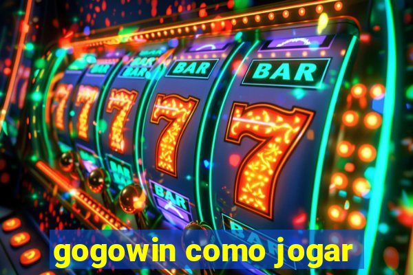 gogowin como jogar