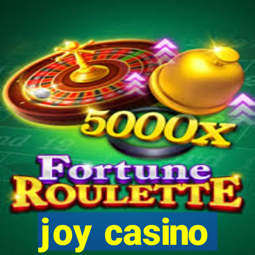 joy casino