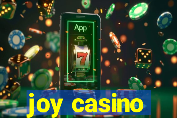 joy casino