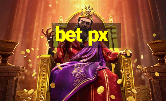 bet px