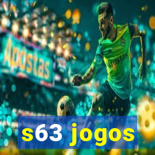 s63 jogos