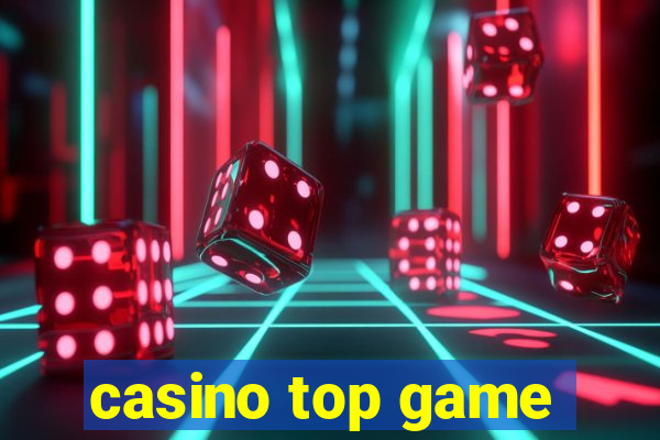 casino top game