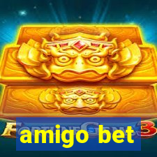 amigo bet