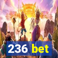 236 bet