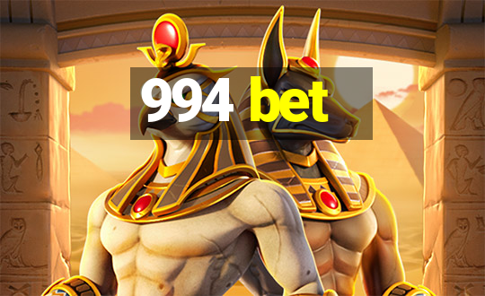 994 bet