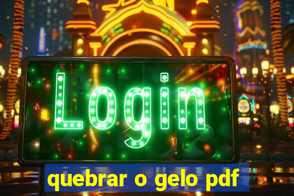 quebrar o gelo pdf