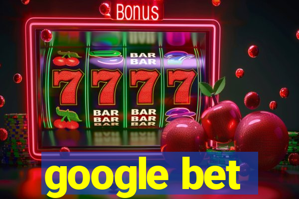 google bet