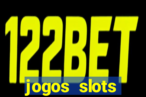 jogos slots gr谩tis para baixar