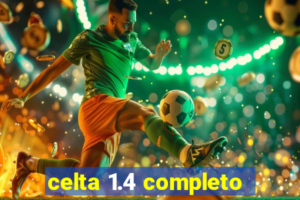 celta 1.4 completo