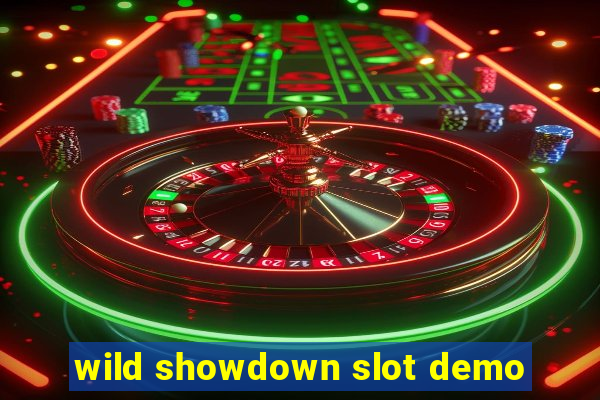 wild showdown slot demo