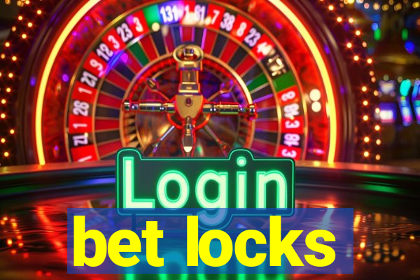 bet locks