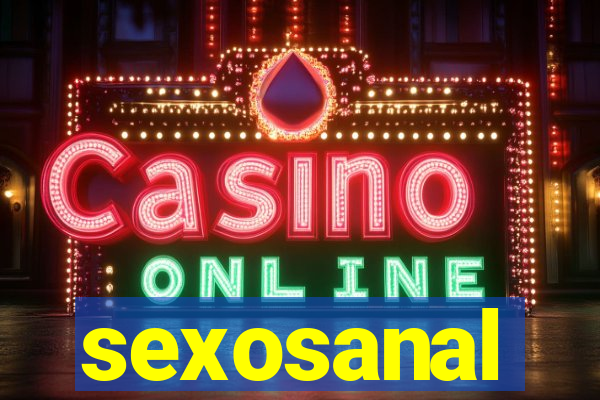 sexosanal