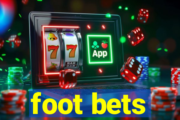 foot bets