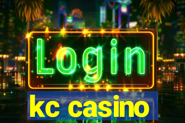 kc casino