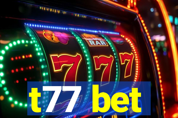 t77 bet