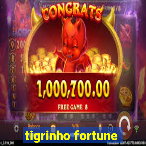 tigrinho fortune