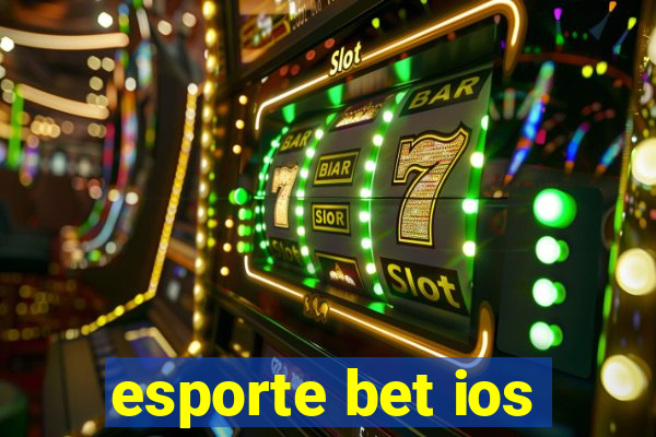 esporte bet ios