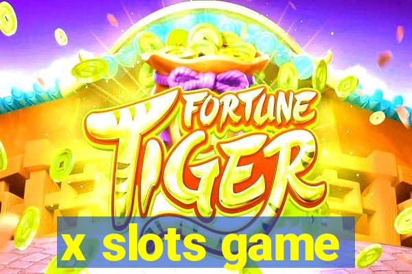 x slots game