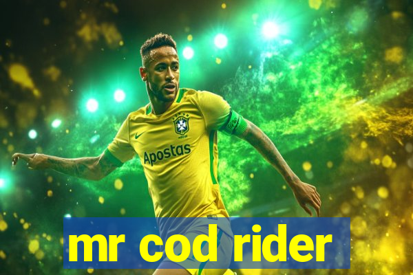 mr cod rider