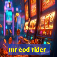 mr cod rider