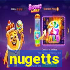 nugetts