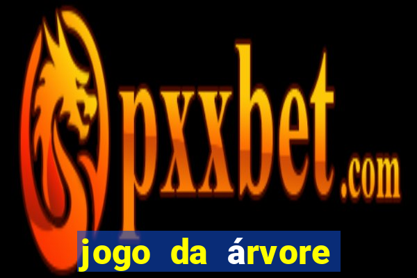 jogo da árvore que dá dinheiro