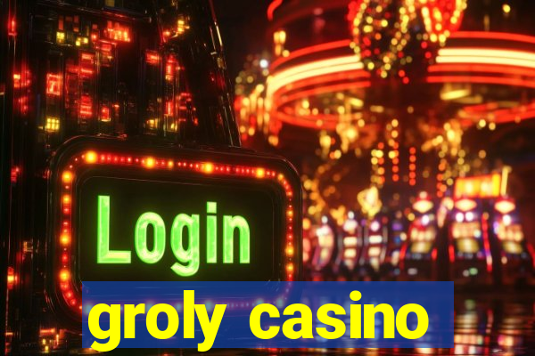 groly casino