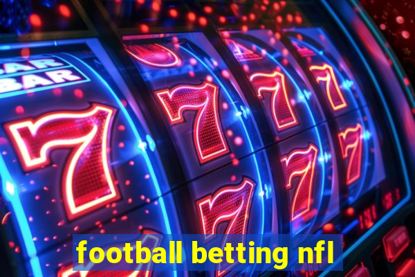 football betting nfl