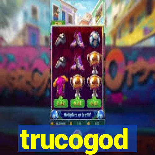 trucogod