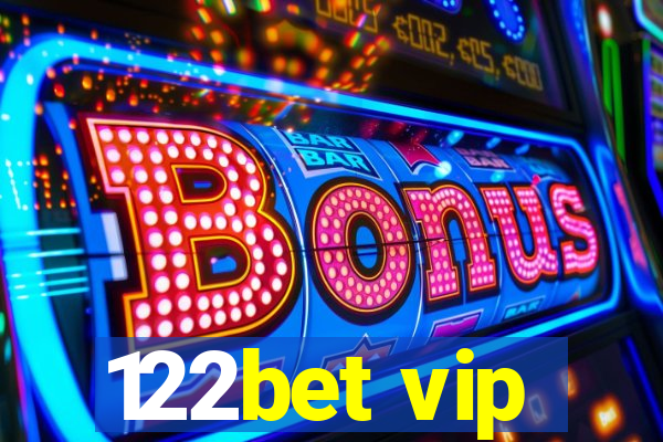 122bet vip