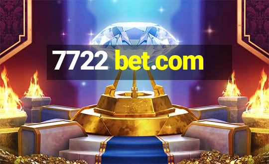 7722 bet.com